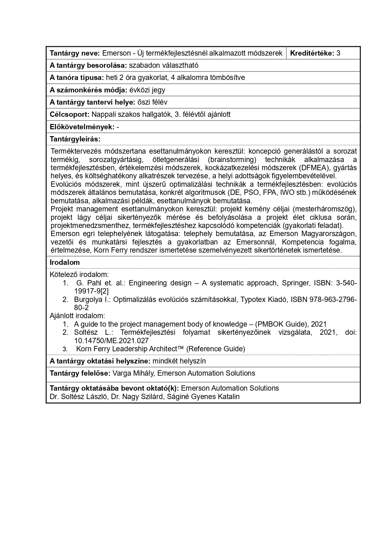 Emerson - &Uacute;j term&eacute;kfejleszt&eacute;sn&eacute;l alkalmazott m&oacute;dszerek